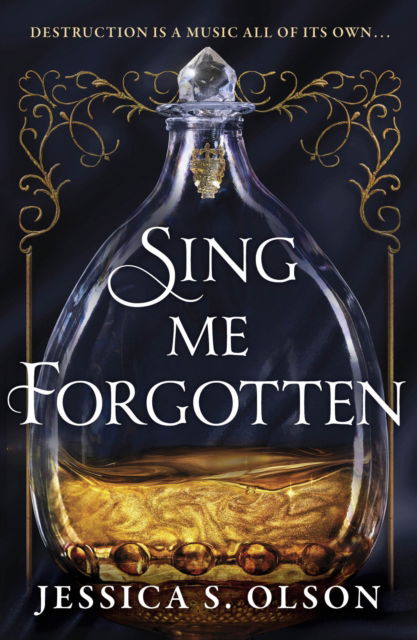 Cover for Jessica S. Olson · Sing Me Forgotten (Paperback Book) (2023)