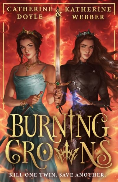 Cover for Katherine Webber · Burning Crowns - Twin Crowns (Paperback Book) (2024)