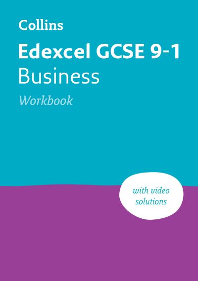 Edexcel GCSE 9-1 Business Workbook: Ideal for the 2025 and 2026 Exams - Collins GCSE Grade 9-1 Revision - Collins GCSE - Books - HarperCollins Publishers - 9780008646530 - February 1, 2024