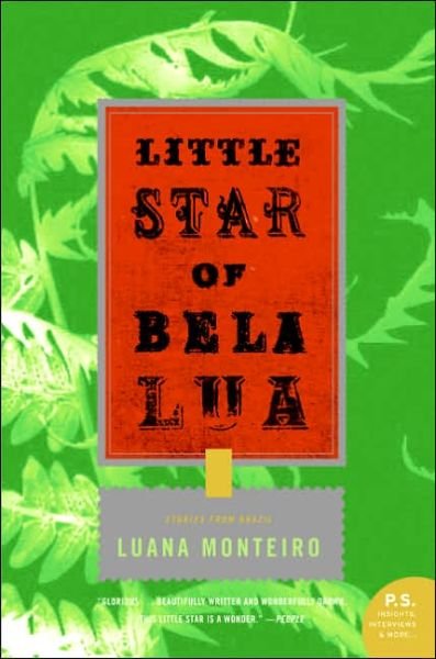 Cover for Luana Monteiro · Little Star of Bela Lua (Pocketbok) (2006)