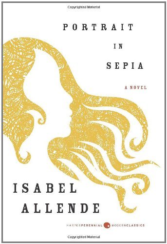 Cover for Isabel Allende · Portrait in Sepia: a Novel (Taschenbuch) [Reissue edition] (2013)