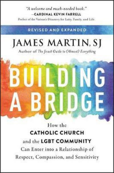 Building a Bridge - James Martin - Books - HarperCollins Publishers Inc - 9780062837530 - March 14, 2018