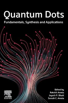 Cover for Rakshit Ameta · Quantum Dots: Fundamentals, Synthesis and Applications (Paperback Book) (2022)