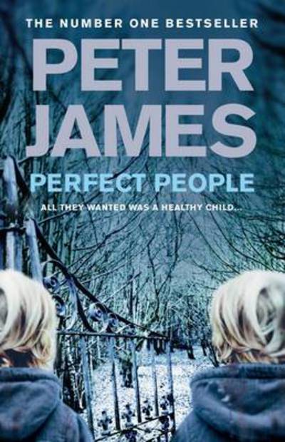 Cover for Peter James · Perfect People (N/A) [1st edition] (2011)