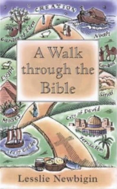 Cover for Rt. Rev Lesslie Newbigin · A Walk Through the Bible (Paperback Book) (1999)
