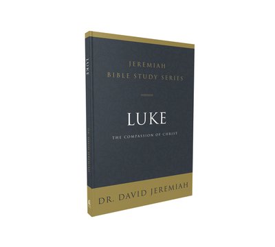 Cover for David Jeremiah · Luke: The Compassion of Christ - Jeremiah Bible Study Series (Taschenbuch) (2019)