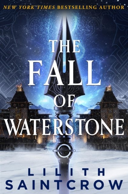 Cover for Lilith Saintcrow · The Fall of Waterstone (Paperback Book) (2024)