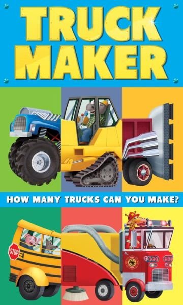 Cover for Clarion Books · Truck Maker: A Mix-and-Match Book (Pocketbok) (2021)