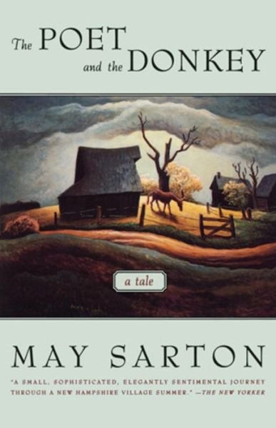 Cover for May Sarton · The Poet and the Donkey: A Novel (Taschenbuch) (1996)