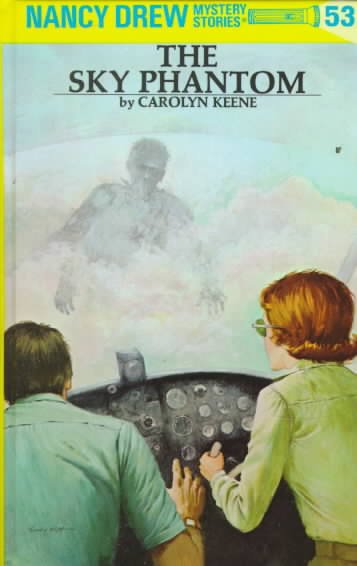 Cover for Carolyn Keene · Nancy Drew 53: the Sky Phantom - Nancy Drew (Innbunden bok) [New edition] (1975)
