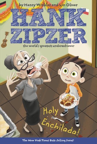 Cover for Lin Oliver · Holy Enchilada! #6 (Hank Zipzer) (Pocketbok) [English Language edition] (2004)