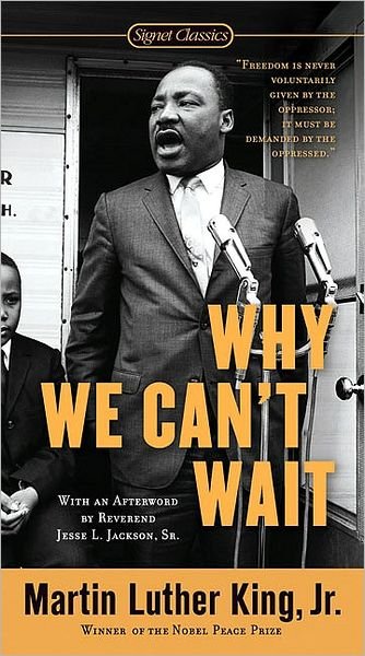 Cover for King, Dr. Martin Luther, Jr. · Why We Can't Wait (Taschenbuch) (2000)