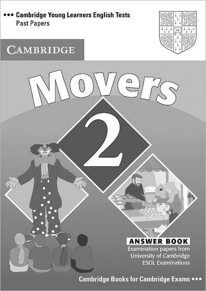 Cover for Cambridge Esol · Cambridge young learners english tests movers 2 students book - examination (Paperback Book) [2 Revised edition] (2007)