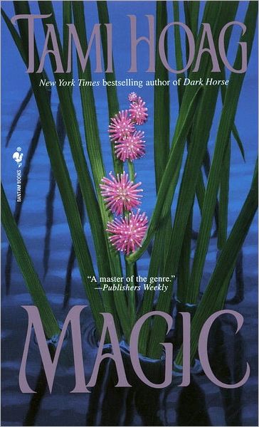 Cover for Tami Hoag · Magic (Hennessey) (Paperback Book) [Reissue edition] (1991)