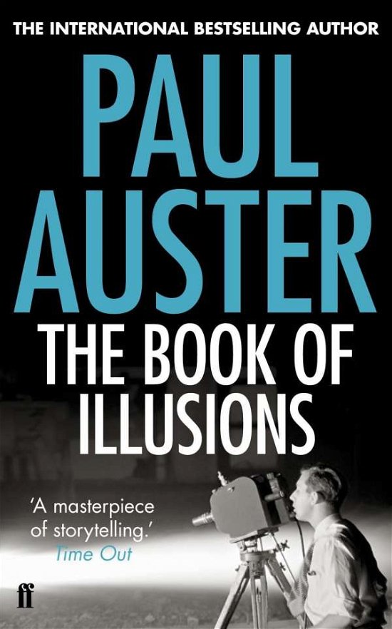 The Book of Illusions - Paul Auster - Książki - Faber and Faber - 9780571276530 - 5 maja 2011