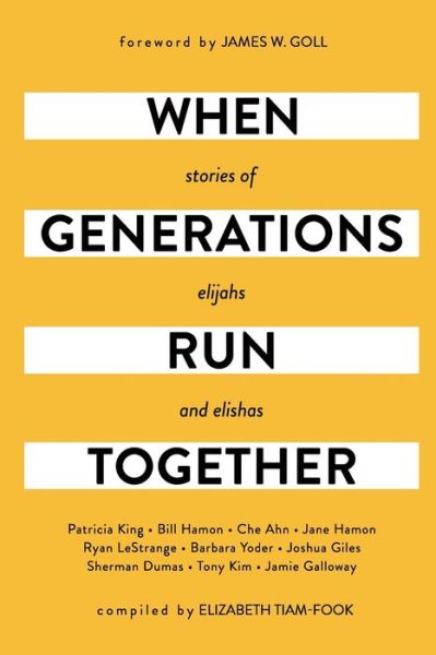 Cover for James W Goll · When Generations Run Together (Paperback Book) (2022)