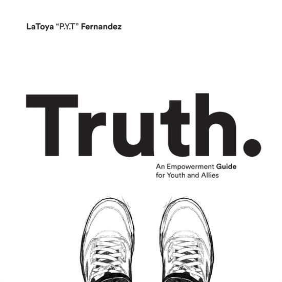 Cover for Latoya Chenee Fernandez · Truth (Paperback Book) (2020)