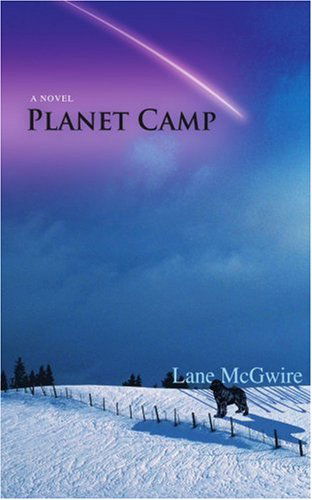 Cover for Lane Mcgwire · Planet Camp (Paperback Book) (2007)