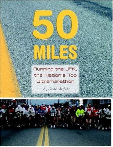 Cover for Dixie Shaffer · 50 Miles (Paperback Book) (2008)