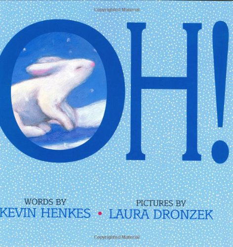 Cover for Kevin Henkes · Oh! (Hardcover Book) [1st edition] (1999)