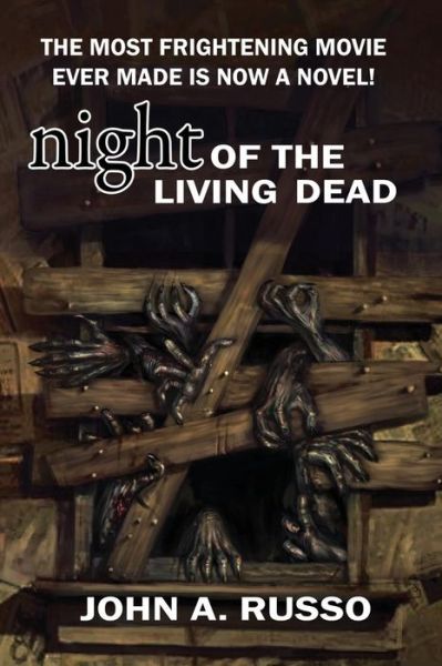 Cover for John Russo · Night of the Living Dead (Pocketbok) [First Burning Bulb Publishing edition] (2014)