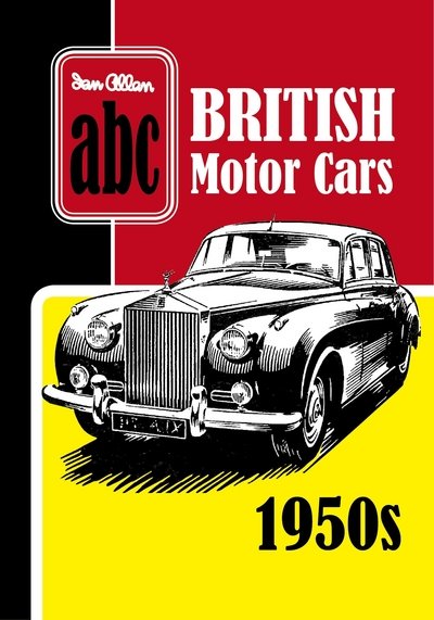 Cover for Ian Allan Publishing · ABC British Motor Cars 1950s (Paperback Book) (2016)