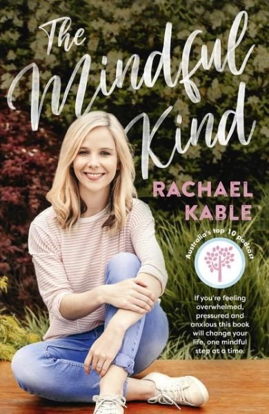 Cover for Rachael Kable · The Mindful Kind (Pocketbok) (2020)