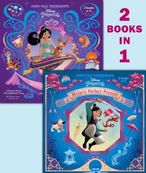 Cover for RH Disney · Mulan's Perfect Present / Jasmine's New Friends (Disney Princess) (Pocketbok) (2018)