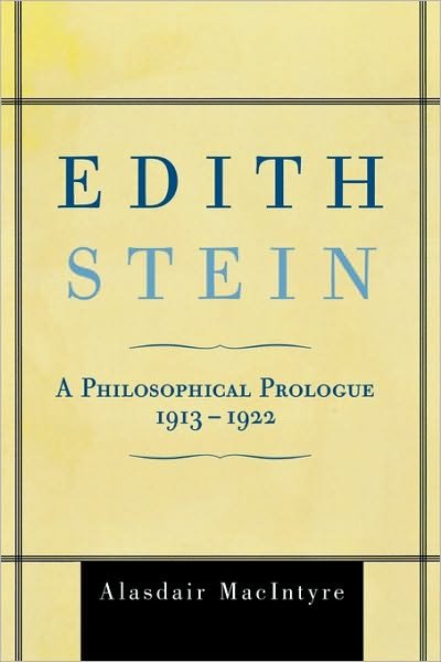 Cover for Alasdair Macintyre · Edith Stein: a Philosophical Prologue, 1913-1922 (Pocketbok) (2007)