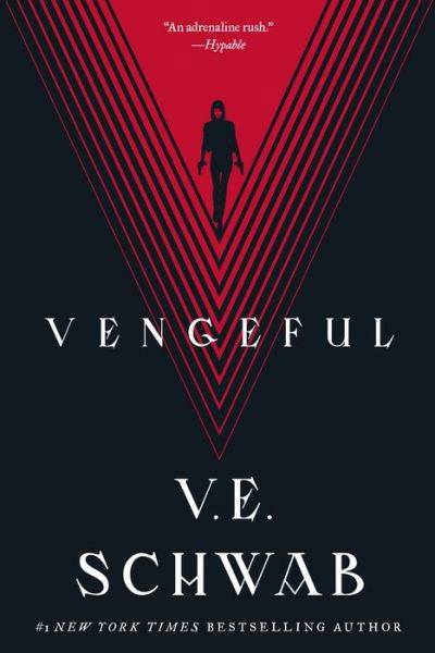 Vengeful - Villains - V. E. Schwab - Books - Tor Publishing Group - 9780765387530 - January 7, 2020