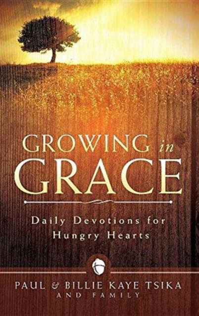 Cover for Paul Tsika · Growing in Grace (Hardcover Book) (2016)