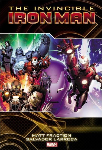 Cover for Matt Fraction · Invincible Iron Man Vol. 2 (Innbunden bok) (2012)