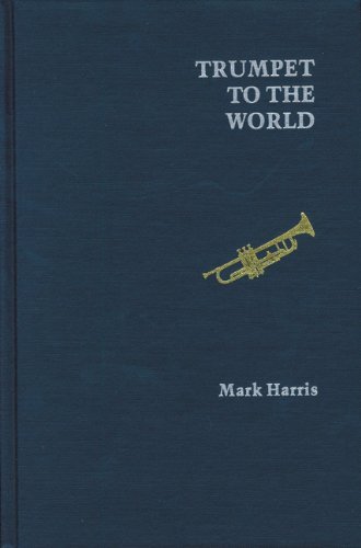Cover for Mark Harris · Trumpet to the World (Hardcover Book) [Landmark edition] (1989)