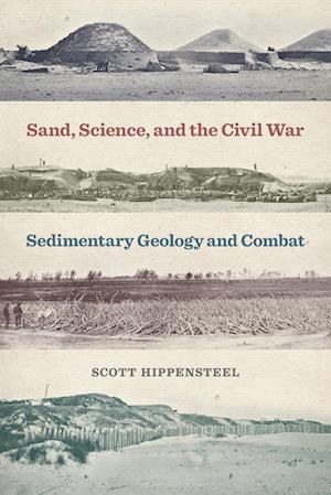 Cover for Scott Hippensteel · Sand, Science, and the Civil War (Book) (2023)