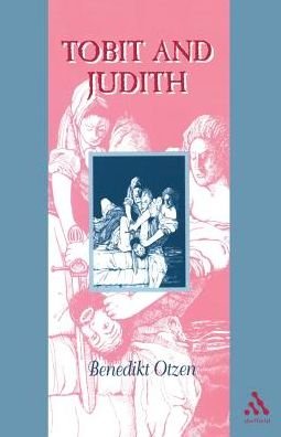Cover for Benedikt Otzen · Tobit and Judith - Guides to the Apocrypha and Pseudepigrapha (Pocketbok) (2002)
