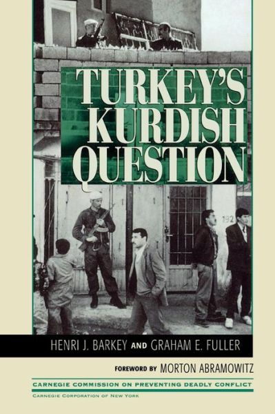 Cover for Henri J. Barkey · Turkey's Kurdish Question - Carnegie Commission on Preventing Deadly Conflict (Paperback Book) (1998)