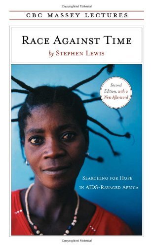 Cover for Stephen Lewis · Race Against Time: Searching for Hope in AIDS-Ravaged Africa (Paperback Bog) [2 New edition] (2006)