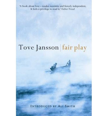 Fair Play - Tove Jansson - Boeken - Sort of Books - 9780954899530 - 1 juni 1999