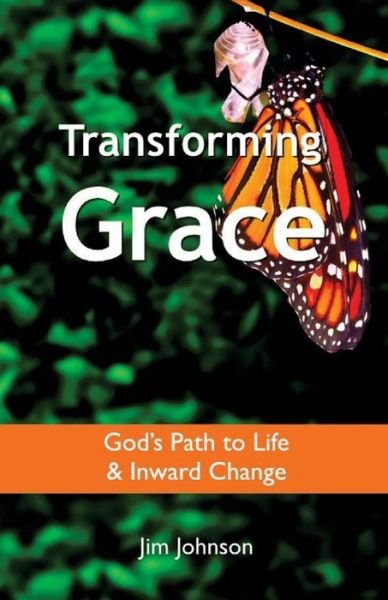 Cover for Jim Johnson · Transforming Grace (Paperback Book) (2009)