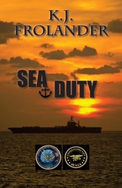 Cover for K J Frolander · Sea Duty (Paperback Book) (2018)