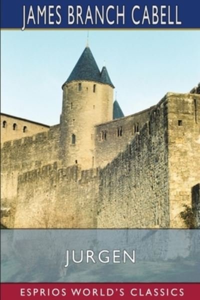 Cover for Inc. Blurb · Jurgen (Esprios Classics) (Paperback Book) (2024)