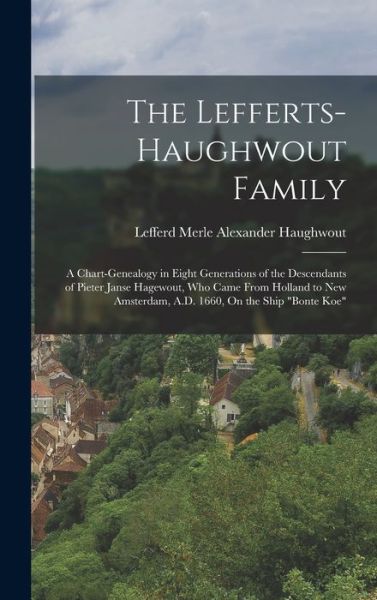 Cover for Lefferd Merle Alexander Haughwout · Lefferts-Haughwout Family (Book) (2022)