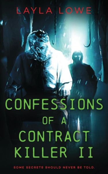 Cover for Layla Lowe · Confessions of a Contract Killer II (Paperback Book) (2019)