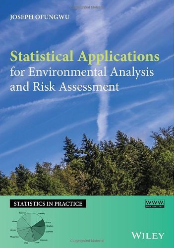 Cover for Ofungwu, Joseph (Pratt Institute) · Statistical Applications for Environmental Analysis and Risk Assessment - Statistics in Practice (Innbunden bok) (2014)