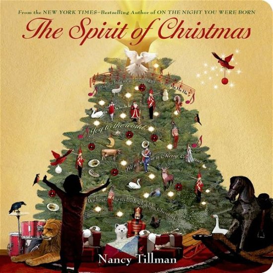 Cover for Nancy Tillman · The Spirit of Christmas (Board book) (2015)