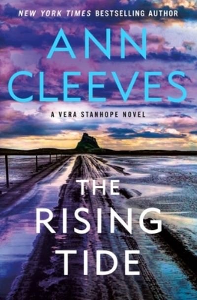 Cover for Ann Cleeves · The Rising Tide: A Vera Stanhope Novel - Vera Stanhope (Innbunden bok) (2022)