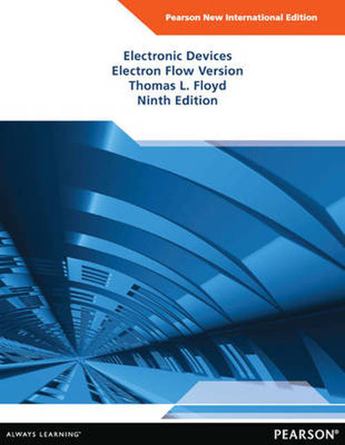 Cover for Thomas Floyd · Electronic Devices (Electron Flow Version): Pearson New International Edition (Paperback Book) (2013)