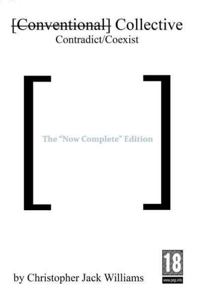Cover for Christopher Williams · [Conventional] Collective the &quot;Now Complete&quot; Edition (Paperback Bog) (2016)
