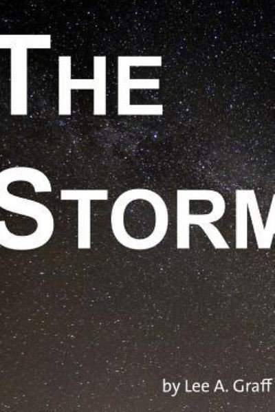 Cover for Lee A. Graff · The Storm (Paperback Book) (2016)