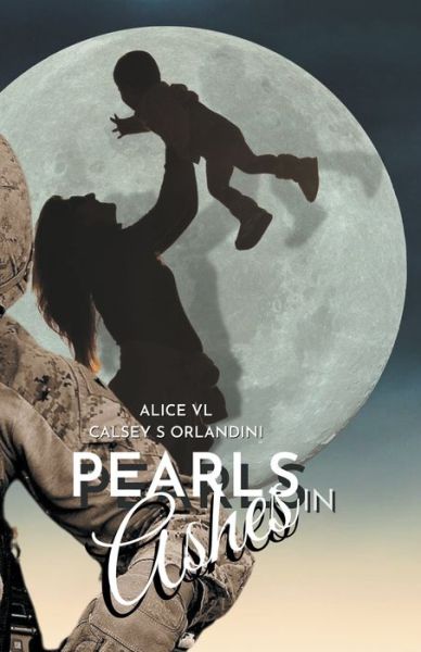 Cover for Alice VL · Pearls In Ashes (Paperback Book) (2018)